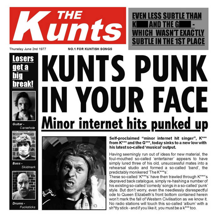 THE KUNTS - KUNTS PUNK IN YOUR FACE (2020)
